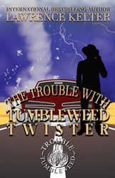 the trouble with tumbleweed twister