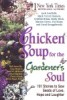 chicken soup for the gardener's soul